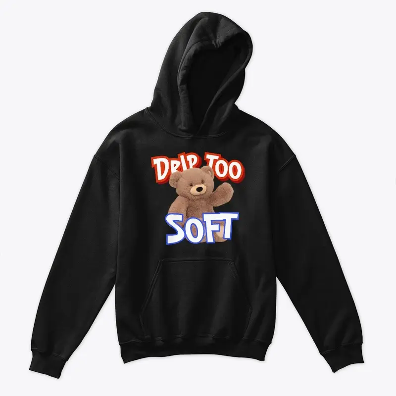 Drip Too Soft Sweatshirt